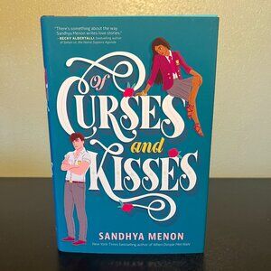 Of Curses and Kisses by Sandhya Menon ~ Young Adult Fiction ~ YA Novel ~ Desi